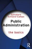 Public Administration di Salvatore Schiavo-Campo edito da Taylor & Francis Ltd
