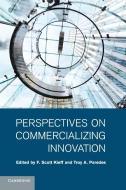 Perspectives on Commercializing Innovation edito da Cambridge University Press