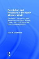 Revolution and Rebellion in the Early Modern World di Jack A. Goldstone edito da Taylor & Francis Ltd