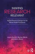 Making Research Relevant edito da Taylor & Francis Ltd