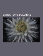 Ginga - Ohu Soldiers di Source Wikia edito da University-press.org