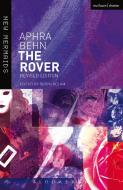 The Rover di Aphra Behn edito da Bloomsbury Publishing PLC