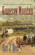 Kennesaw Mountain di Earl J. Hess edito da The University Of North Carolina Press