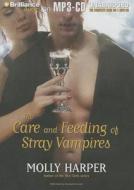 The Care and Feeding of Stray Vampires di Molly Harper edito da Brilliance Corporation