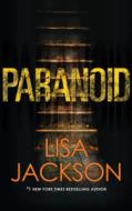 Paranoid di LISA JACKSON edito da Brilliance Audio