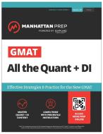 GMAT All the Quant + Di di Manhattan Prep edito da MANHATTAN PREP PUB