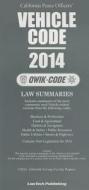 California Peace Officers' Vehicle Code: Law Summaries edito da Lawtech Publishing Co. Ltd