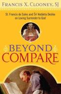 Beyond Compare di Francis X. Clooney edito da Georgetown University Press