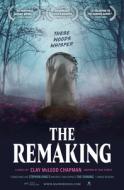 The Remaking di Clay McLeod Chapman edito da QUIRK BOOKS