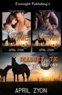 Massey, TX: Volume One di April Zyon edito da Evernight Publishing