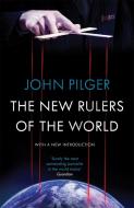 The New Rulers of the World di John Pilger edito da Verso Books