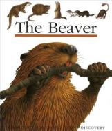 The Beaver di Sylvaine Perols edito da Moonlight Publishing Ltd