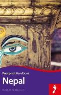 Nepal di Robert Ferguson edito da Footprint Travel Guides