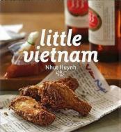 Little Vietnam di Nhut Nuynh edito da Penguin Books Australia