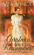 A Christmas Affair to Remember di Mia Vincy edito da Inner Ballad Press