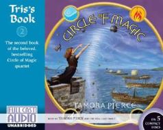 Tris's Book di Tamora Pierce edito da Full Cast Audio(NY)