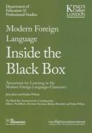 Modern Foreign Languages Inside the Black Box: Assessment for Learning in the Modern Foreign Languages Classroom di Jane Jones, Dylan Wiliam edito da Learning Sciences