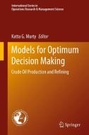 Models for Optimum Decision Making edito da Springer International Publishing