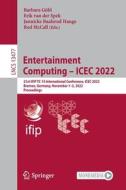 Entertainment Computing ¿ ICEC 2022 edito da Springer International Publishing