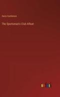 The Sportsman's Club Afloat di Harry Castlemon edito da Outlook Verlag