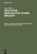 Das Zeitalter Der Reformation Und Des Absolutismus di Hajo Holborn edito da Walter De Gruyter