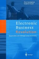 Electronic Business Revolution di Peter Cunningham, Friedrich Fröschl edito da Springer Berlin Heidelberg