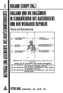 England und die Engländer in Schulbüchern des Kaiserreichs und der Weimarer Republik edito da Lang, Peter GmbH