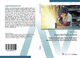 Jugendarbeitsschutz di Stefan Hümmer edito da AV Akademikerverlag