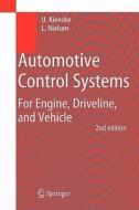 Automotive Control Systems di Uwe Kiencke, Lars Nielsen edito da Springer Berlin Heidelberg