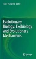 Evolutionary Biology: Exobiology and Evolutionary Mechanisms edito da Springer-Verlag GmbH