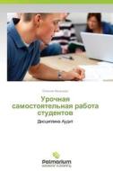 Urochnaya Samostoyatel'naya Rabota Studentov di Nenasheva Evgeniya edito da Palmarium Academic Publishing