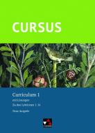 Cursus - Neue Ausgabe Curriculum 1 di Werner Thiel, Andrea Wilhelm edito da Buchner, C.C. Verlag