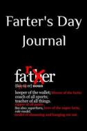 Farter's Day Journal di Jennifer Wellington edito da Infinit Love
