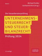 Unternehmenssteuerrecht und Steuerbilanzrecht edito da Schäffer-Poeschel Verlag