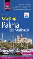 Reise Know-How CityTrip Palma de Mallorca di Petra Sparrer edito da Reise Know-How Rump GmbH
