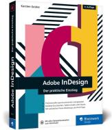 Adobe InDesign CC di Karsten Geisler edito da Rheinwerk Verlag GmbH