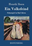 Ein Volksfeind di Henrik Ibsen edito da Hofenberg