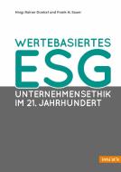 Wertebasiertes ESG di Frank H. Sauer edito da INTUISTIK-Verlag
