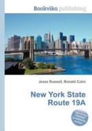 New York State Route 19a edito da Book On Demand Ltd.