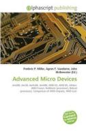 Advanced Micro Devices edito da Alphascript Publishing