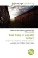 King Kong In Popular Culture edito da Betascript Publishing