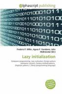 Lazy Initialization edito da Alphascript Publishing