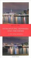 Introducing Denmark and the Danes: A Two Hour Briefing (Revised Edition) di David E. Nye edito da COPENHAGEN BUSINESS SCHOOL