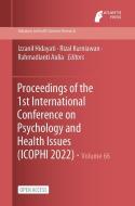 Proceedings of the 1st International Conference on Psychology and Health Issues (ICOPHI 2022) edito da ATLANTIS PR