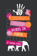 Lestalk Poetry: Words on Paper di Davida Welch edito da BOOKBABY