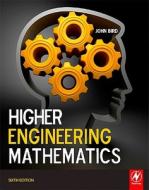 Higher Engineering Mathematics di John Bird edito da Newnes