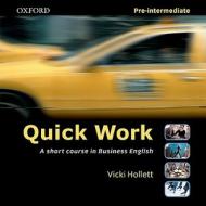 Quick Work Pre-intermediate: Audio Cd di Michael Duckworth, Vicki Hollett edito da Oxford University Press