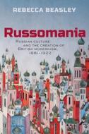 Russomania di Rebecca Beasley edito da Oxford University Press