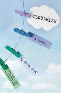Cloudwish di Fiona Wood edito da Poppy Books