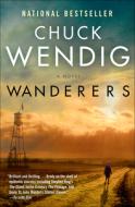 Wanderers di Chuck Wendig edito da DELREY TRADE